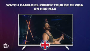 How to Watch Camilo:El Primer tour de Mi Vida in UK