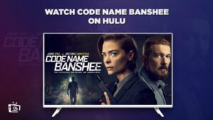 Watch Code Name Banshee Outside USA