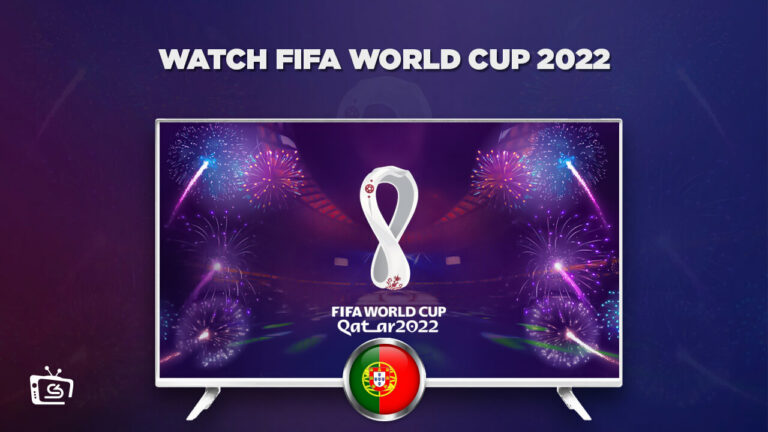 Watch Fifa World Cup 2022 in Portugal
