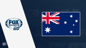 How to Watch Fox Sports Go in Australia [February 2024]