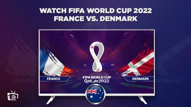 Watch France vs Denmark FIFA World Cup 2022 in Australia
