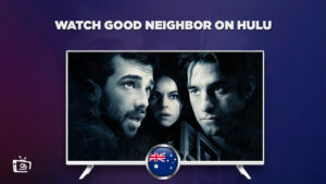 How to Watch Good Neighbours in Australia