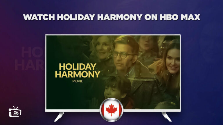 Watch Holiday Harmony in Canada