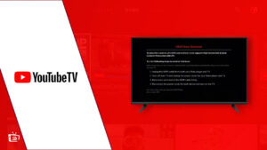 How to Fix YouTube TV Not Working? [Easy Solutions]