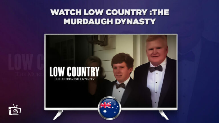 watch Low Country The Murdaugh Dynasty in Australia