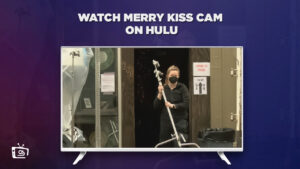 How to Watch Merry Kiss Cam Outside USA
