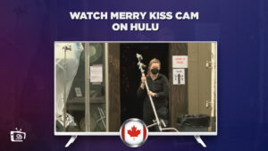 How to Watch Merry Kiss Cam in Canada