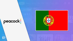 How to Watch Peacock TV in Portugal [With Easy Hacks 2023]