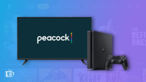 How To Watch Peacock on PS4 Outside USA [Easy Hacks 2024]