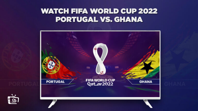 Watch Portugal vs Ghana FIFA World Cup 2022 Outside USA