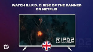 How to Watch R.I.P.D. 2: Rise of the Damned in UK