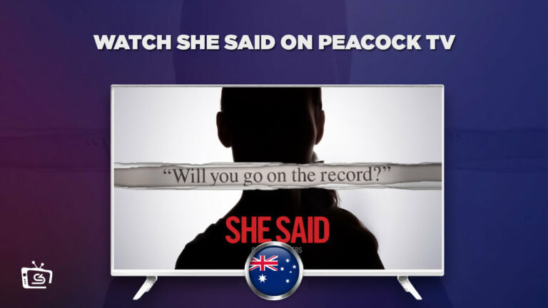 Watch She Said in Australia