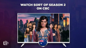 How to Watch Sort of Season 2 in Australia