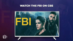 How to Watch FBI Outside USA