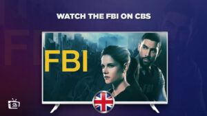How to Watch FBI in UK