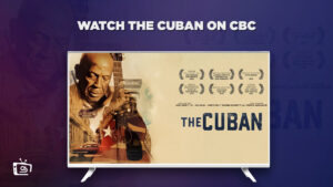 watch-the-cuban-on-cbc-in-Singapore