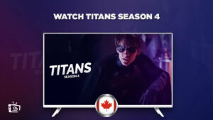 How to Watch Titans Season 4 in Canada
