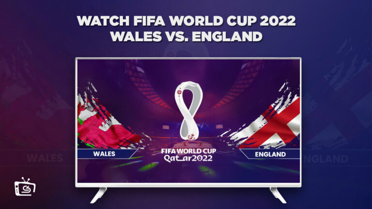 Watch Wales vs England World Cup 2022 Outside USA