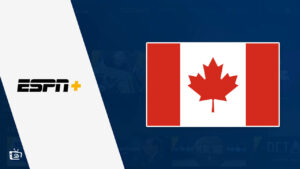 How to Watch ESPN+ in Canada [Updated Feb 2024]