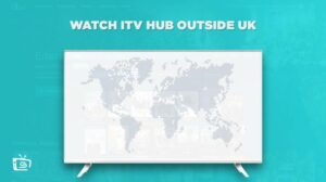 How to Watch ITV Hub in New Zealand in 2023 [Complete Guide]