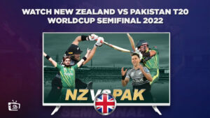 How to Watch New Zealand vs Pakistan T20 World Cup Semi Final in UK