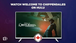 How to Watch Welcome to Chippendales in Canada