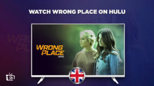 How to Watch Wrong Place 2022 in UK