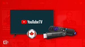 How to Get YouTube TV on Roku in Canada [January 2023]