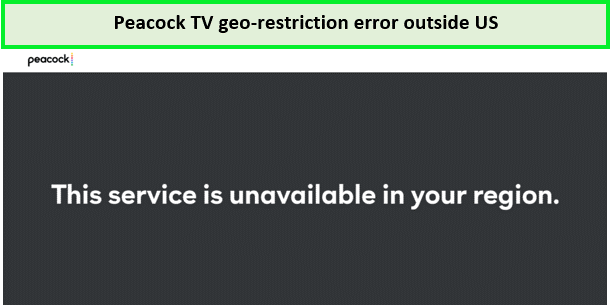 peacock-tv-geo-restriction-error