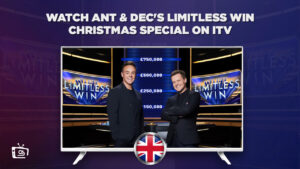 How to Watch Ant & Dec’s Limitless Win Christmas Special Outside UK