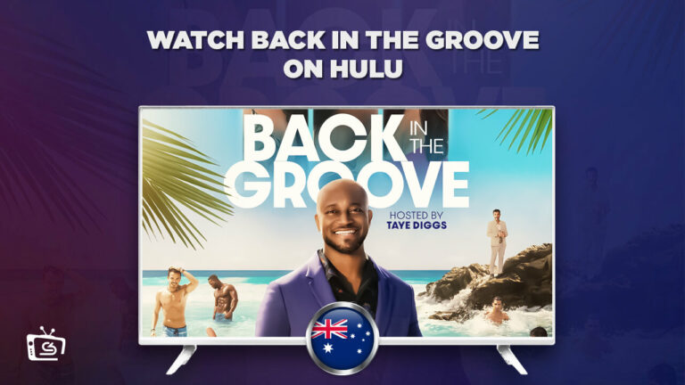 Watch Back in the Groove in Australia