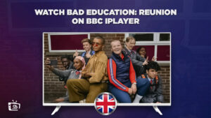 How to Watch Bad Education: Reunion Outside UK
