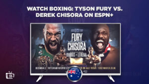 How to Watch Boxing: Tyson Fury vs Derek Chisora in Australia