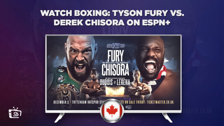 Watch Boxing: Tyson Fury vs Derek Chisora in Canada