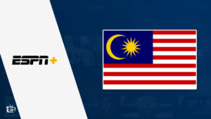 ESPN Plus Malaysia: [2022 Easy Steps] To Watch It Trouble-free