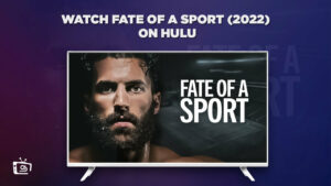How to Watch Fate of a Sport Outside USA