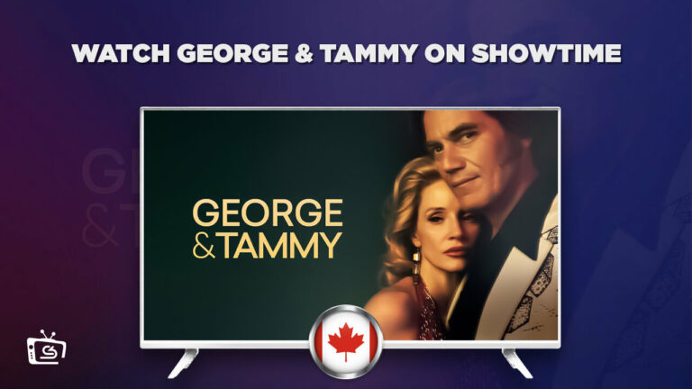 Watch George & Tammy in Canada