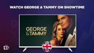 How to Watch George & Tammy in UK
