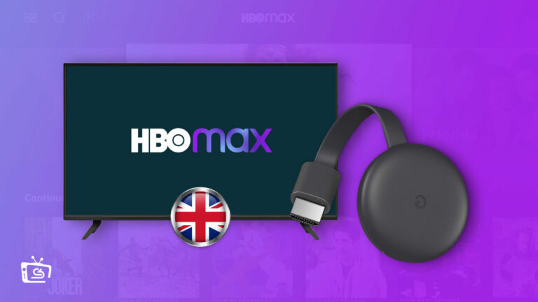 HBO Max on ChromeCast-UK