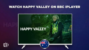How to Watch Happy Valley Season 3 on BBC iPlayer in Australia