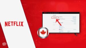 How to Cancel Netflix Subscription in Canada? Easy Steps