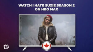 How to Watch I Hate Suzie Season 2 in Canada