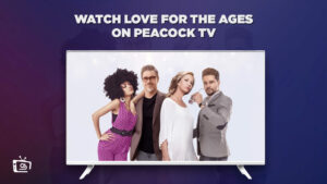 How to Watch Love for The Ages Outside USA
