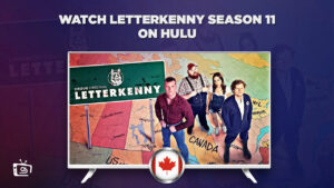 How to Watch Letterkenny Season 11 in Canada