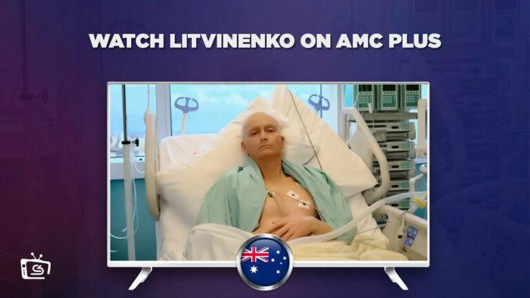 Watch Litvinenko in Australia