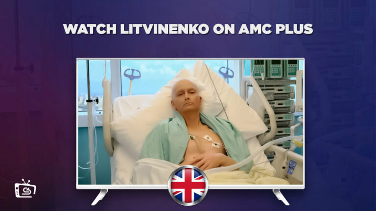 Watch Litvinenko in UK