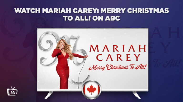 Watch Mariah Carey: Merry Christmas to All! in Canada