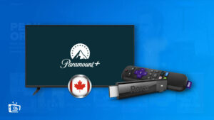 How to Watch Paramount Plus on Roku in Canada [5 Min Guide]