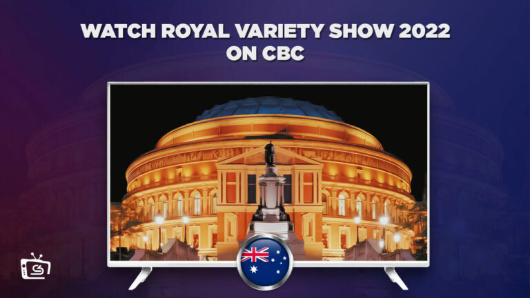 Watch The Royal Variety Performance 2022 in Australia