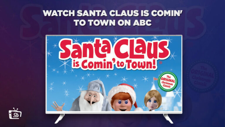Watch Santa Claus Is Comin’ to Town Outside USA